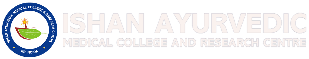 Ishan Ayurvedic Medical College & Research Centre